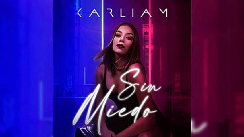 Karliam juega con fuego “Sin Miedo”