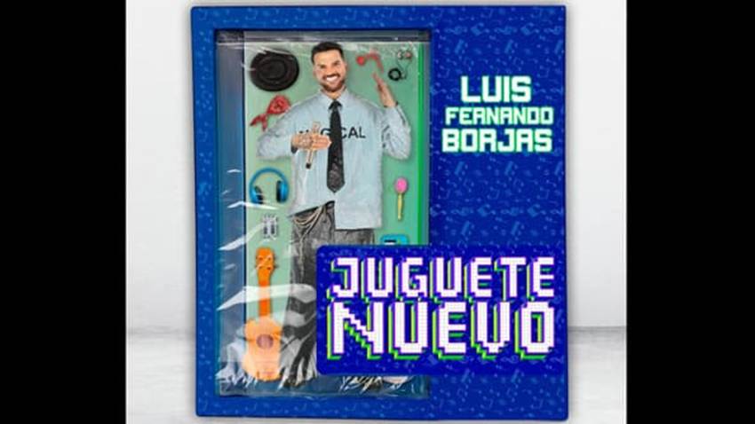 <em>“Juguete Nuevo”</em> el tercer álbum de estudio de Luis Fernando Borjas