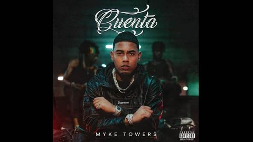 Myke Towers lanza nuevo himno titulado “Cuenta”