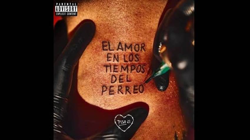 Piso 21 lanza álbum “El amor en los tiempos del perreo”